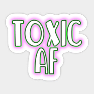 Toxic AF pretty green and pink radioactive slime Sticker